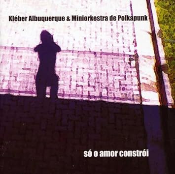 Capa do álbum Só o amor constrói